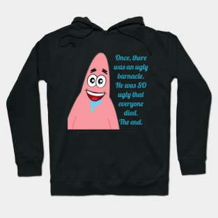 Patrick Star Quote Hoodie